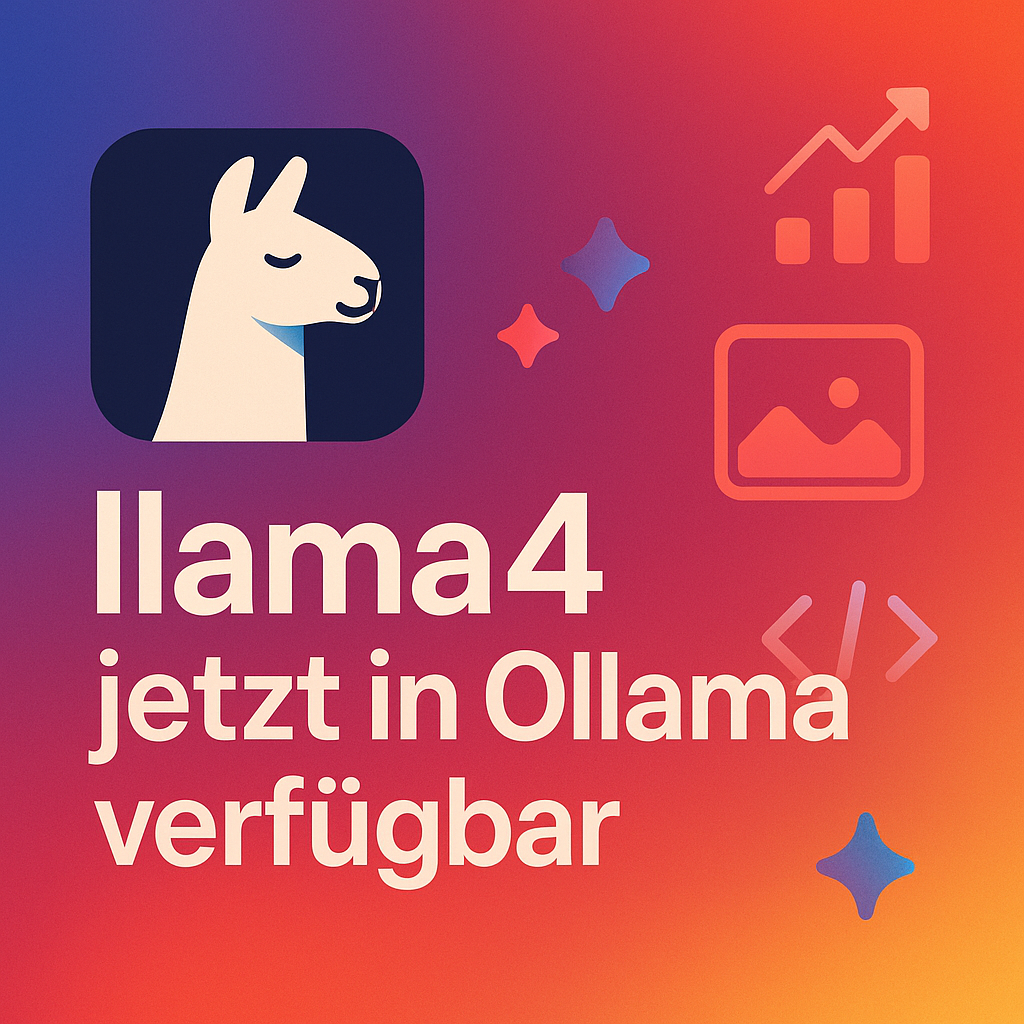 llama4 jetzt offiziell in Ollama verfügbar!